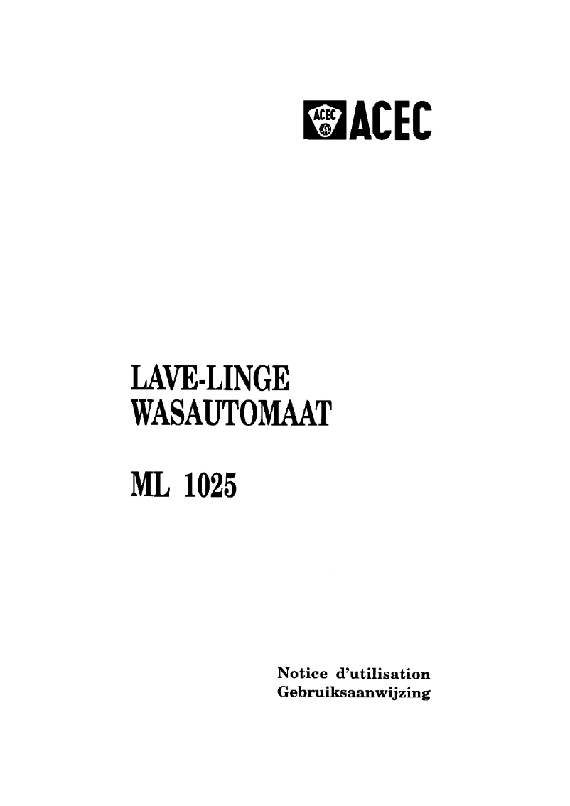 Page 1 de la notice Manuel utilisateur Acec ML 1025