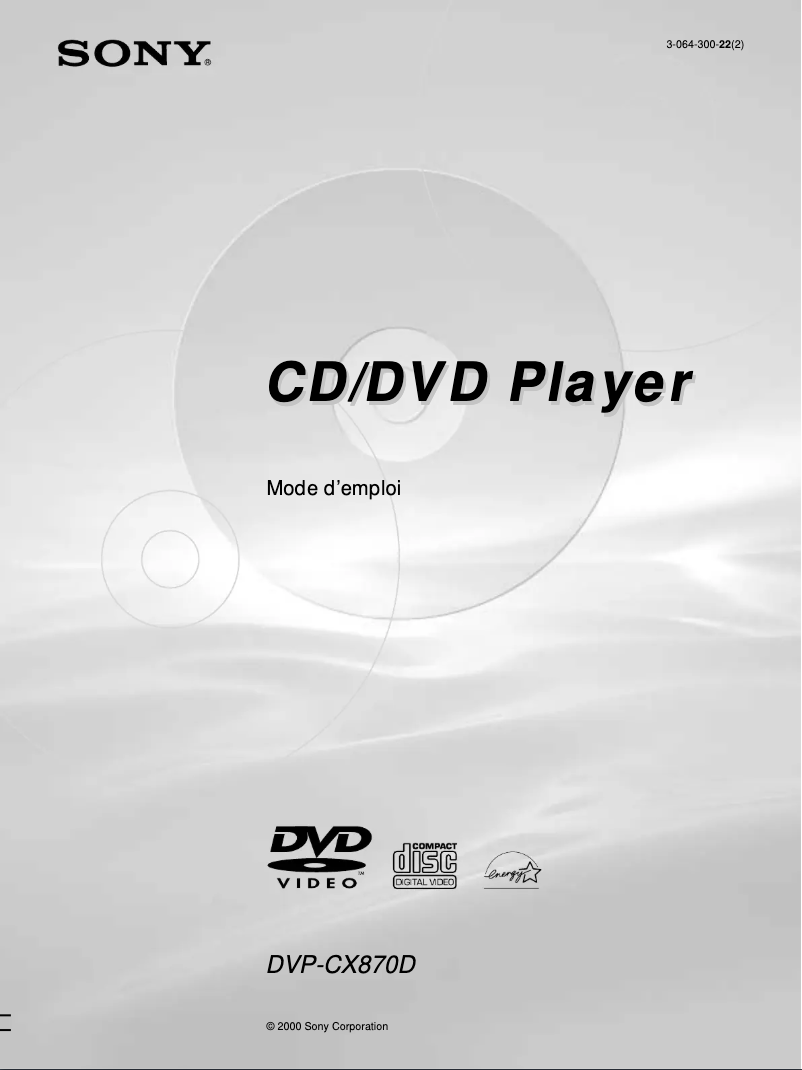 Page n°1 - Manuel utilisateur Sony DVP-CX870D