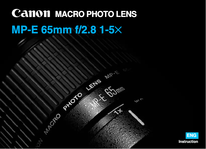 Page 1 de la notice Manuel utilisateur Canon MP-E 65mm f/2.8 1-5x Macro Photo