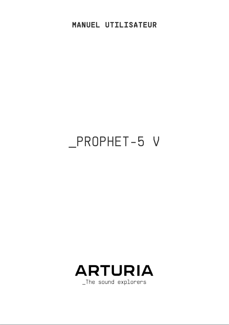 Page n°1 - Manuel utilisateur Arturia Prophet-5 V