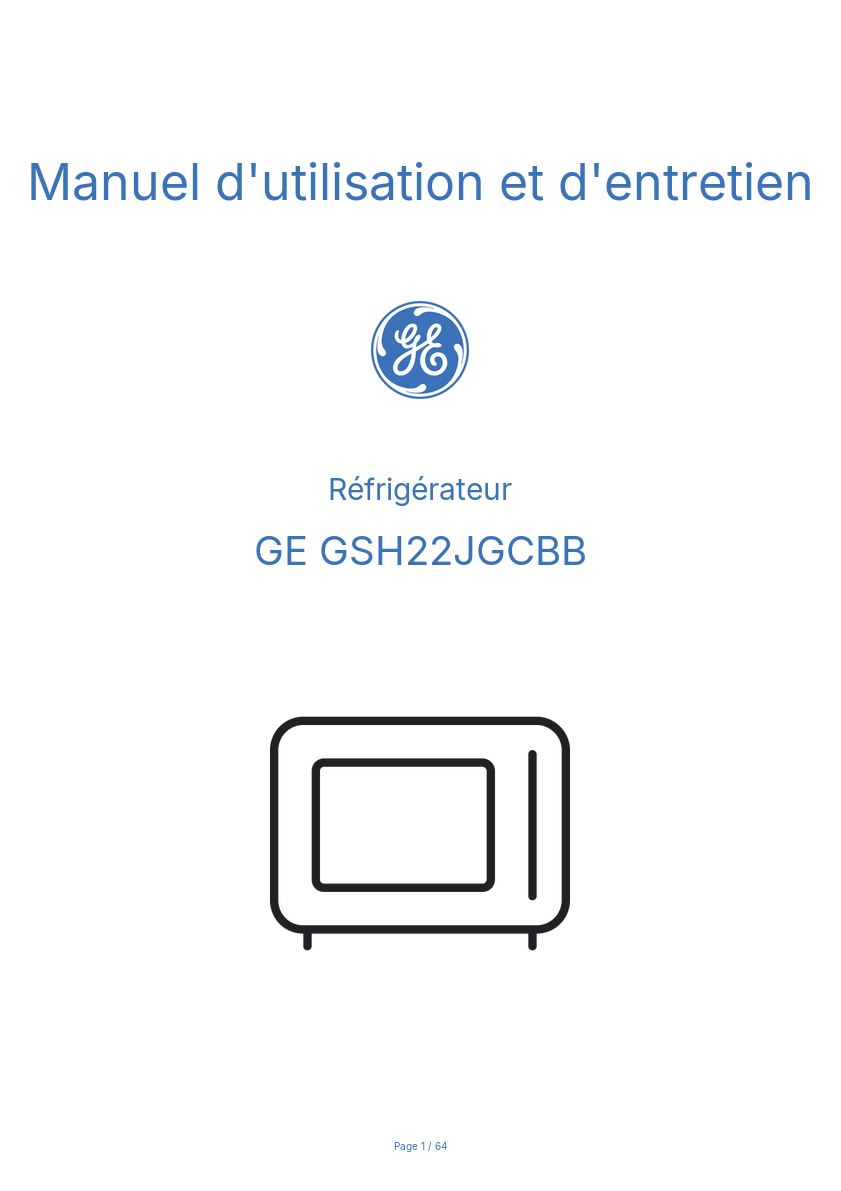 Page n°1 - Manuel d'utilisation et d'entretien GE GSH22JGCBB