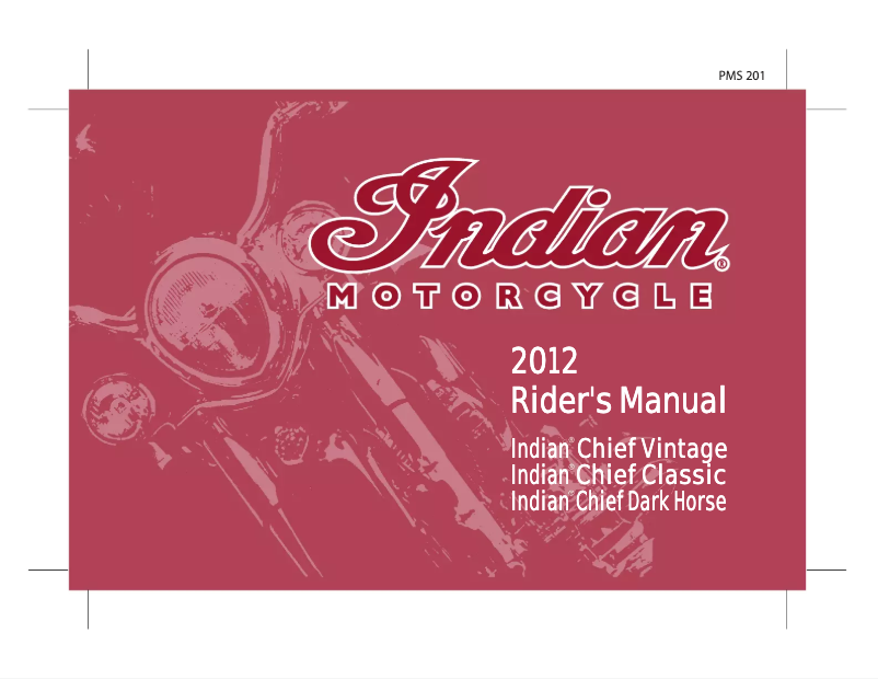 Page 1 de la notice Manuel utilisateur Indian Chief Vintage (2012)