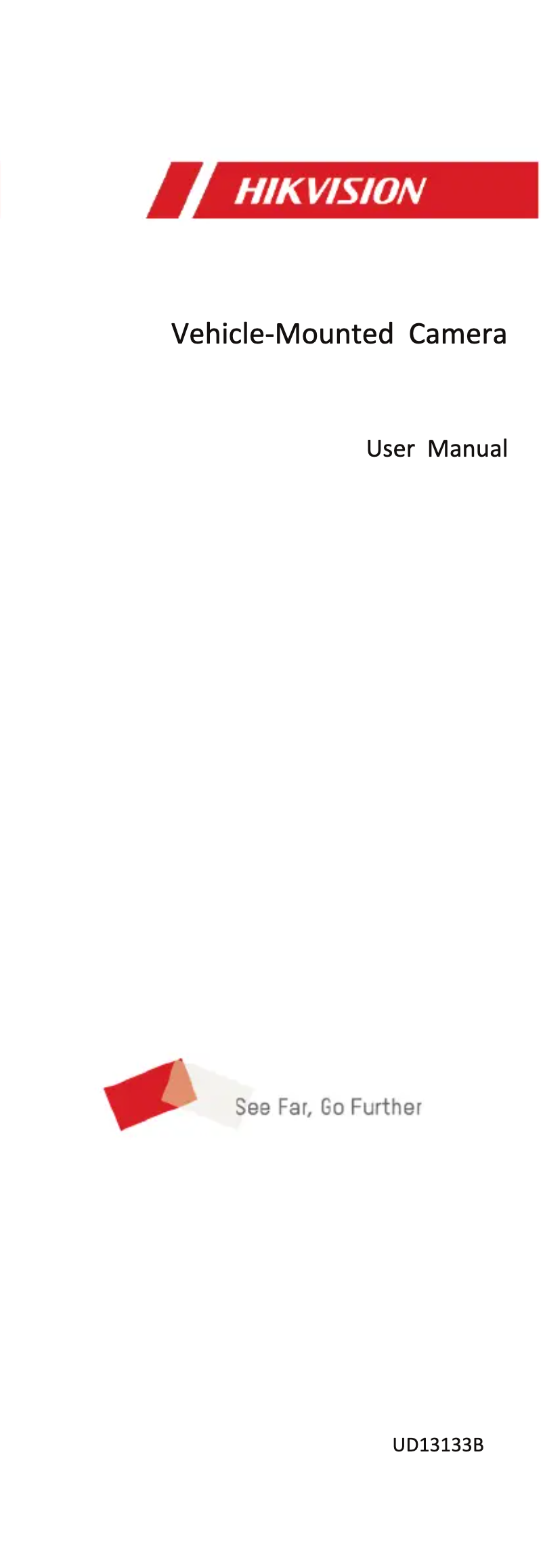 Page 1 de la notice Manuel utilisateur Hikvision AE-VC143T-ITS