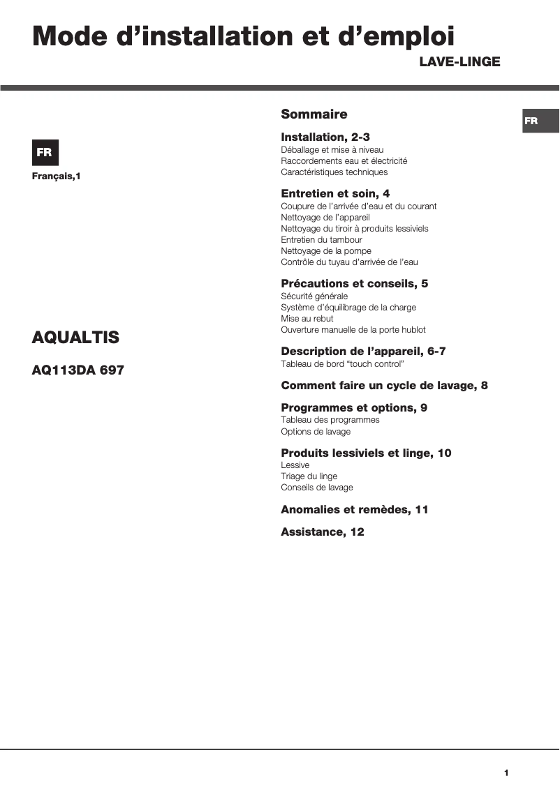 Page 1 de la notice Manuel utilisateur Hotpoint Ariston Aqualtis AQ113DA 697