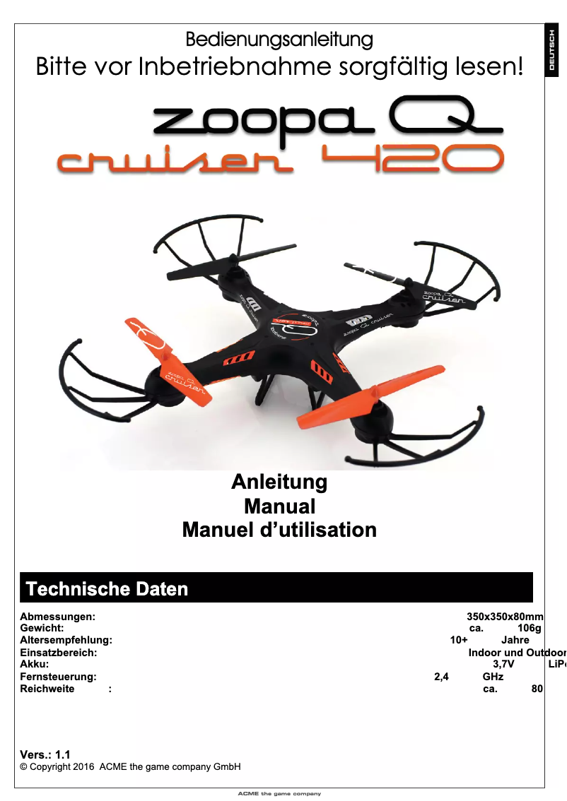 Page 1 de la notice Manuel utilisateur Snakebyte Zoopa Q420 Cruiser