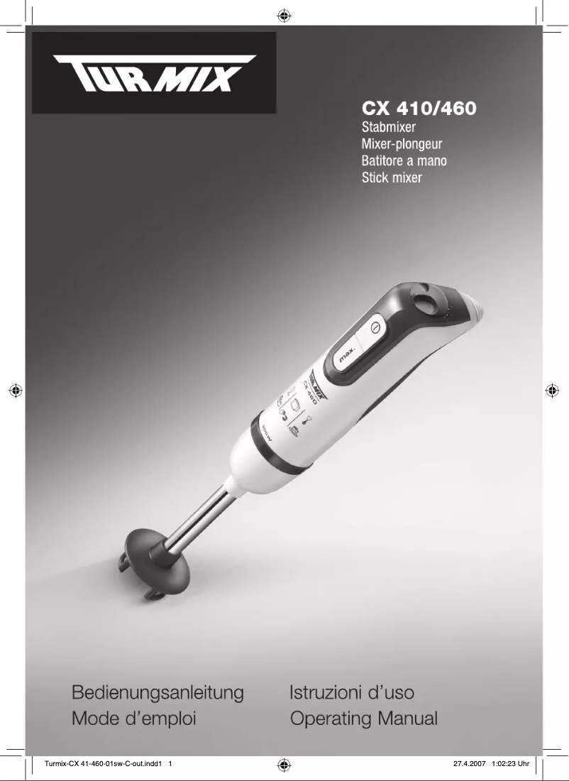 Page n°1 - Manuel utilisateur Turmix CX 410
