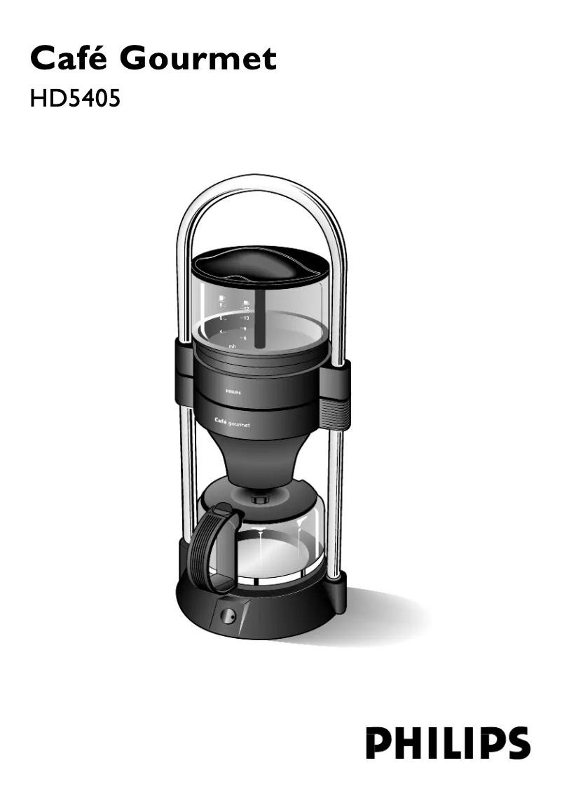 Page 1 de la notice Manuel utilisateur Philips Cafe Gourmet HD5405