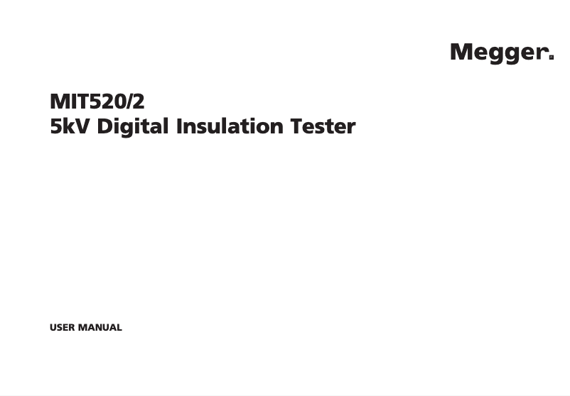 Page 1 de la notice Manuel utilisateur Megger MIT520/2