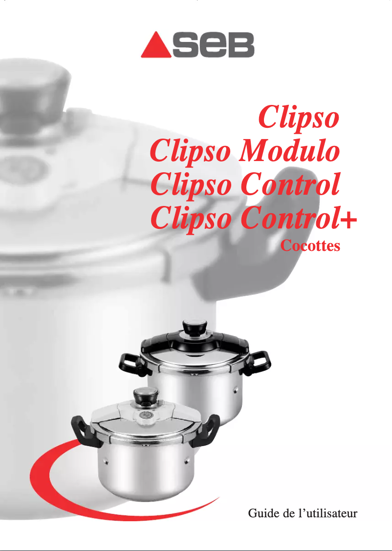 Page 1 de la notice Manuel utilisateur SEB Clipso Control+