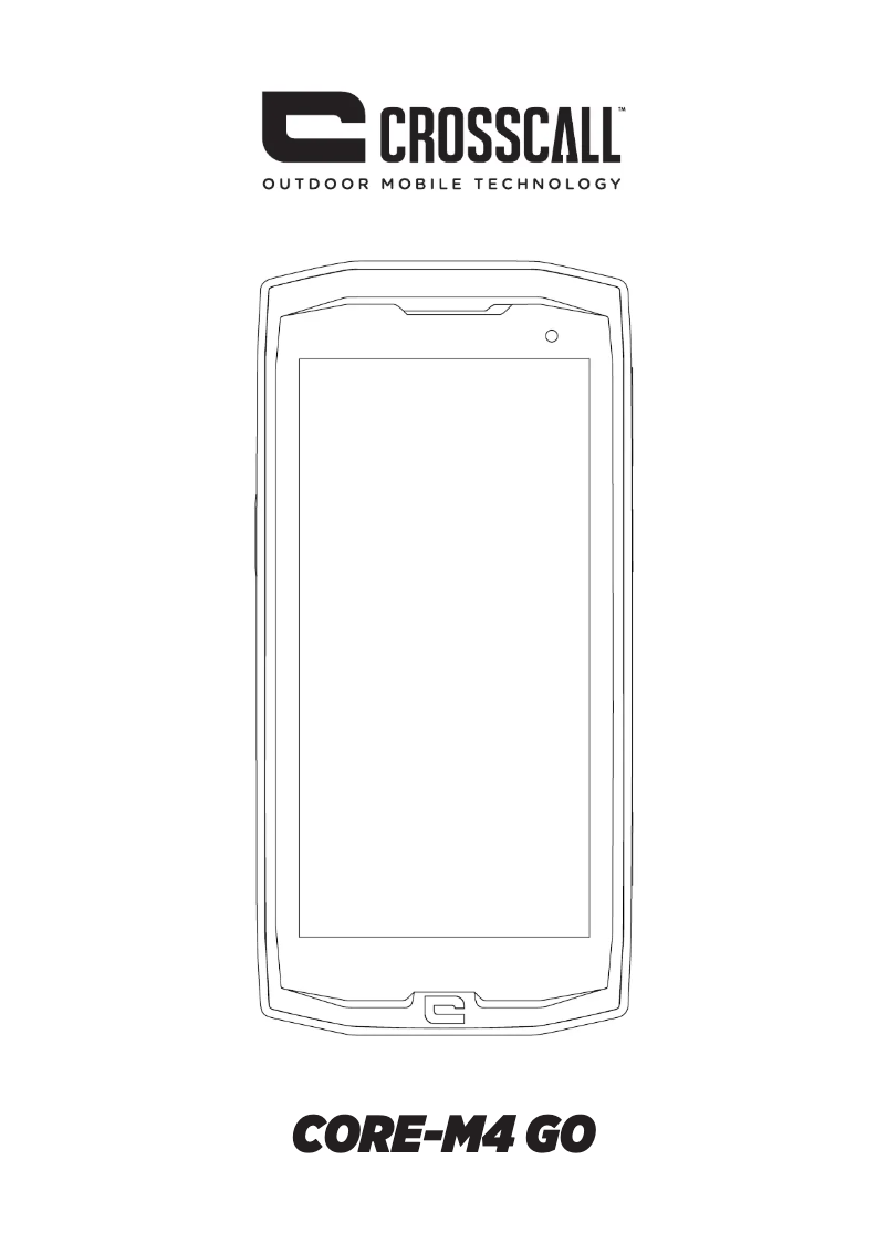 Page 1 de la notice Manuel utilisateur Crosscall Core-M4 Go