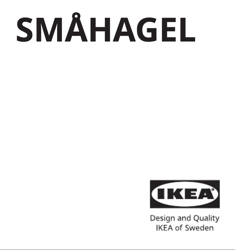 Page 1 de la notice Manuel utilisateur Ikea SMÅHAGEL 105.387.31