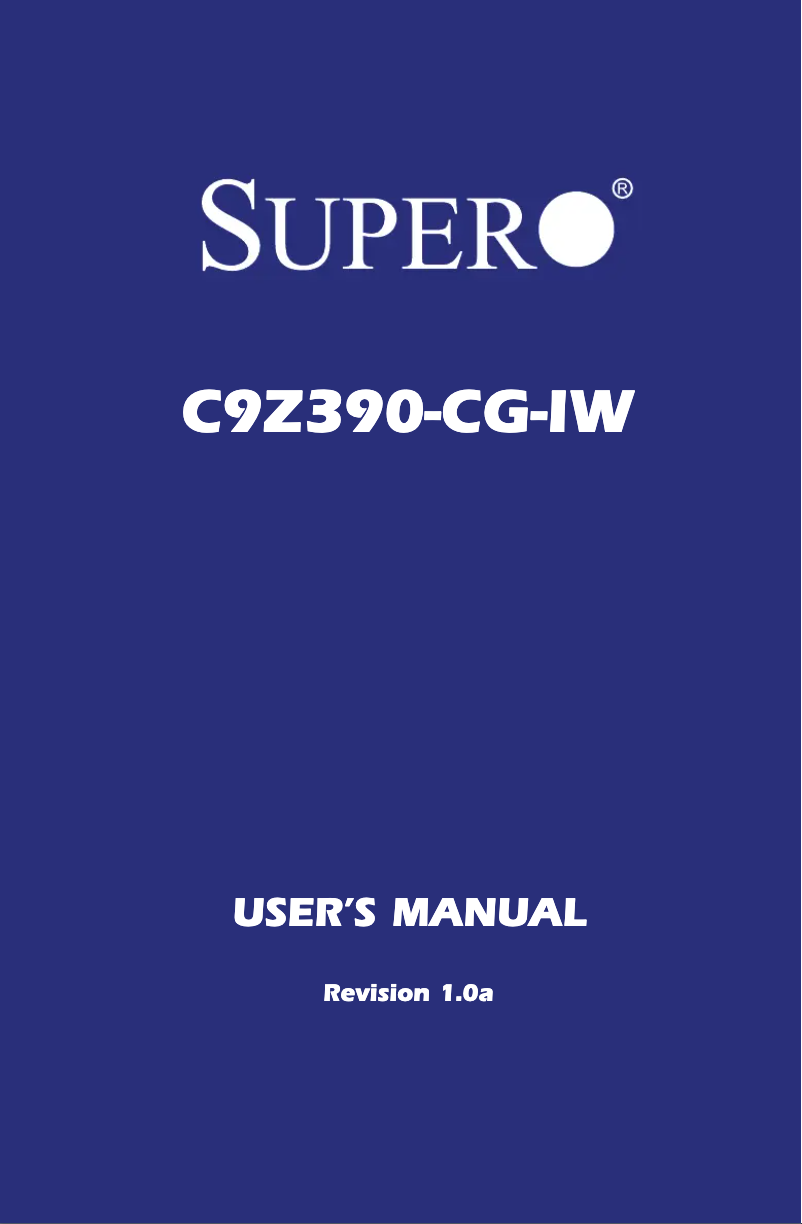 Page n°1 - Manuel utilisateur Supermicro C9Z390-CG-IW