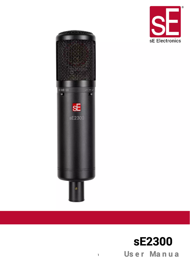 Page n°1 - Manuel utilisateur SE Electronics sE2300