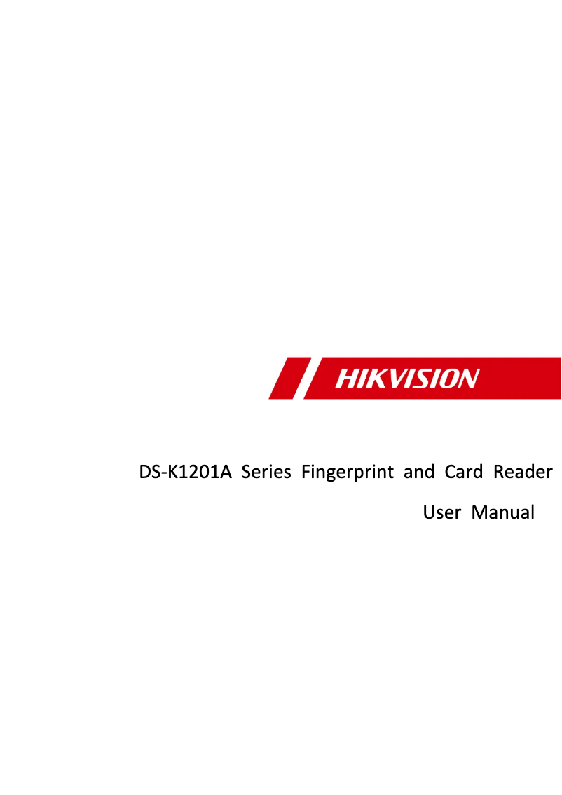 Page 1 de la notice Manuel utilisateur Hikvision DS-K1201AEF