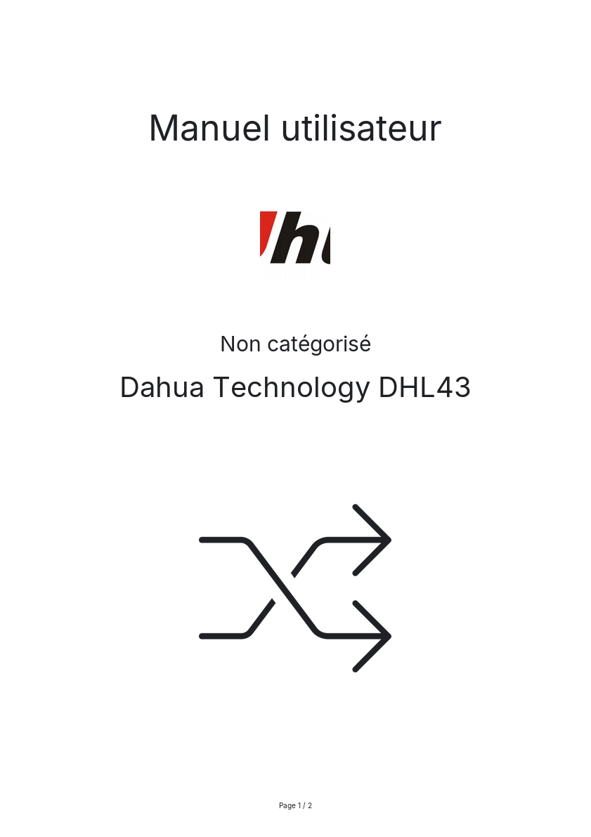 Page n°1 - Manuel utilisateur Dahua Technology DHL43