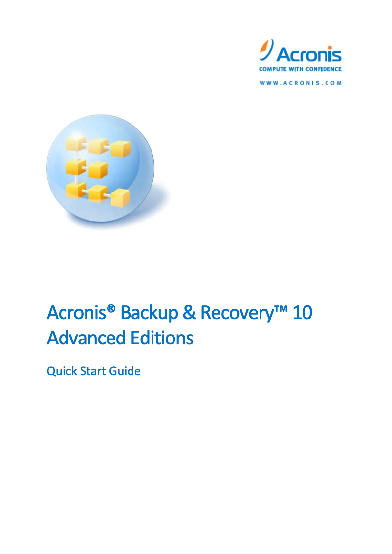 Page 1 of the manual Quick Start Guide Acronis Backup & Recovery Advanced Server 10