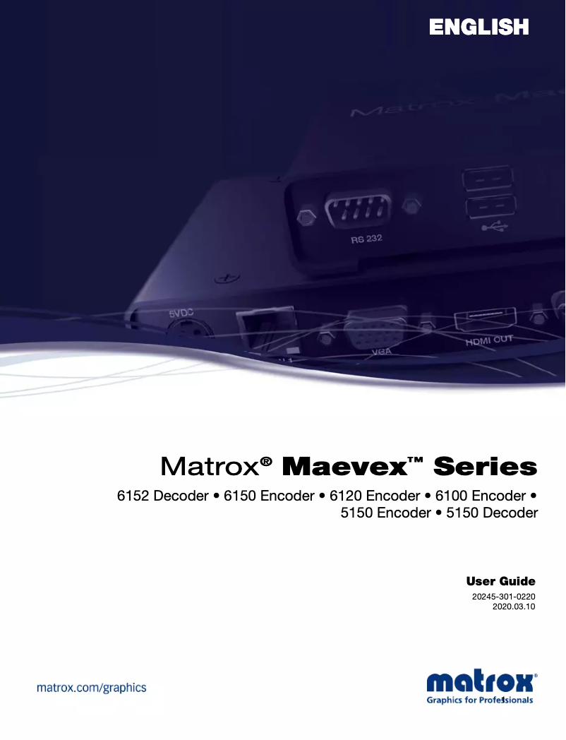 Page 1 of the manual User Manual Matrox Maevex 6120