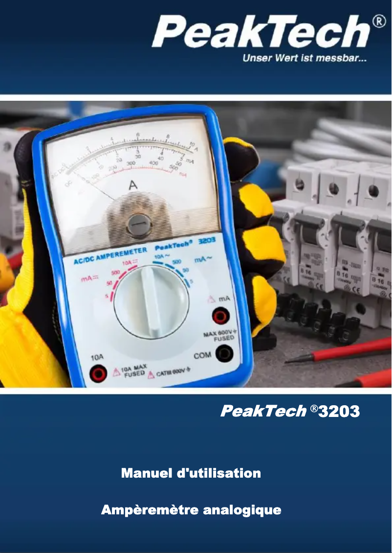 Page n°1 - Manuel utilisateur PeakTech 3203