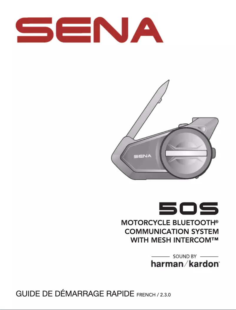 Page 1 de la notice Guide de démarrage rapide Sena 50S