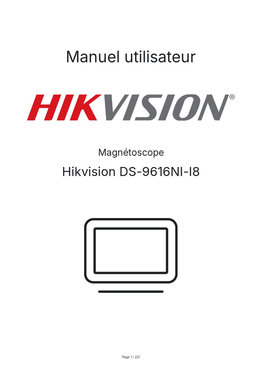 Page n°1 - Manuel utilisateur Hikvision DS-9616NI-I8