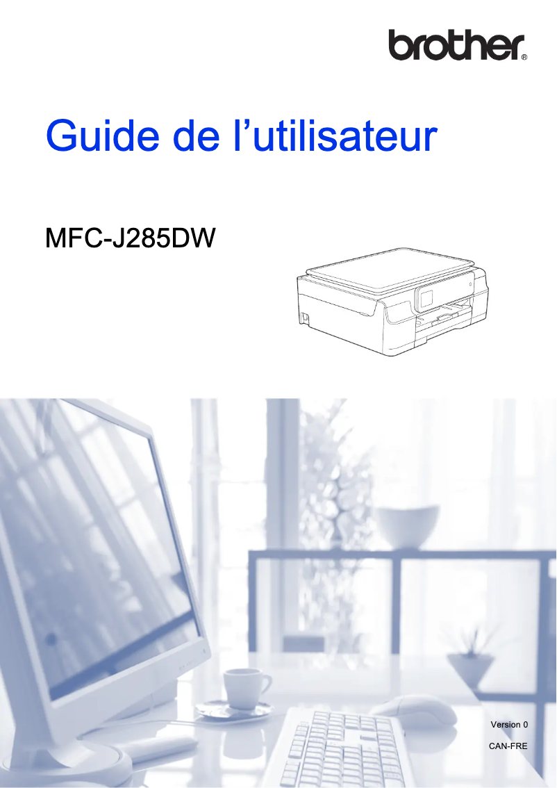 Page n°1 - Manuel utilisateur Brother MFC-J285DW