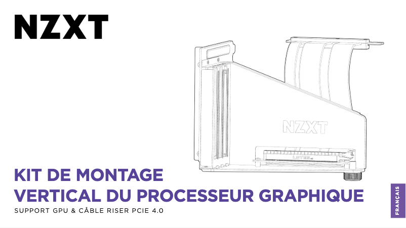 Page 1 de la notice Manuel utilisateur NZXT Vertical GPU Mounting Kit