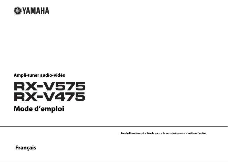 Page 1 de la notice Manuel utilisateur Yamaha RX-V475