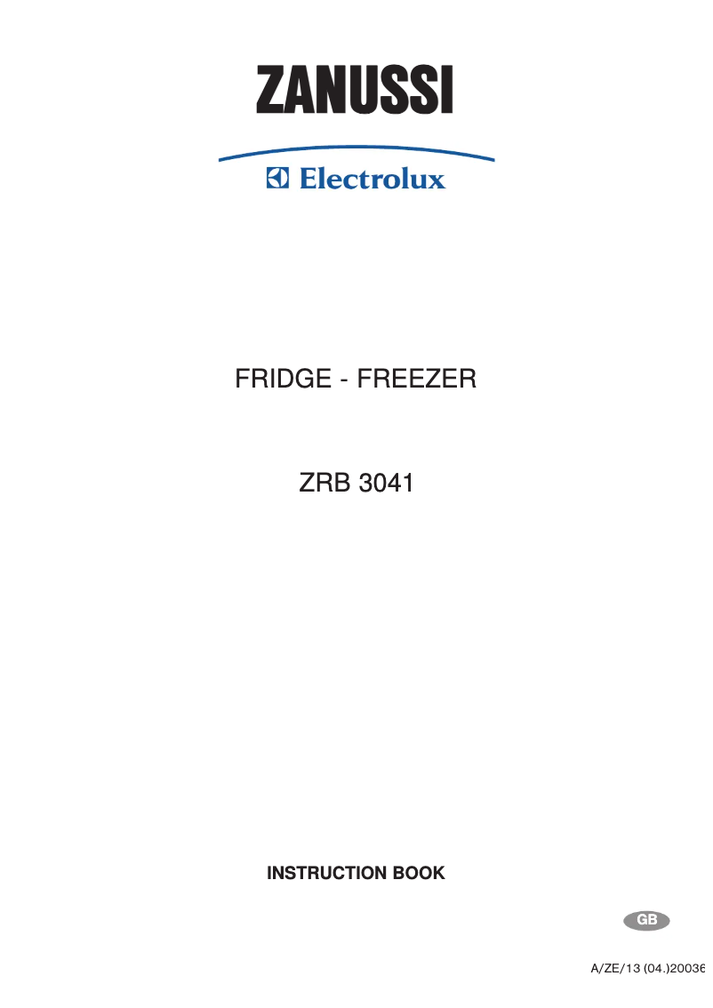 Page 1 de la notice Manuel utilisateur Zanussi-Electrolux ZRB3041