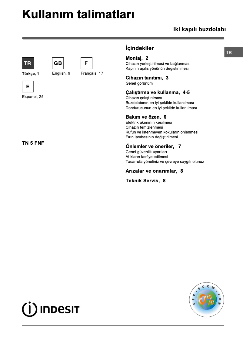 Page n°1 - Manuel utilisateur Indesit TN 5 FNF (TK)