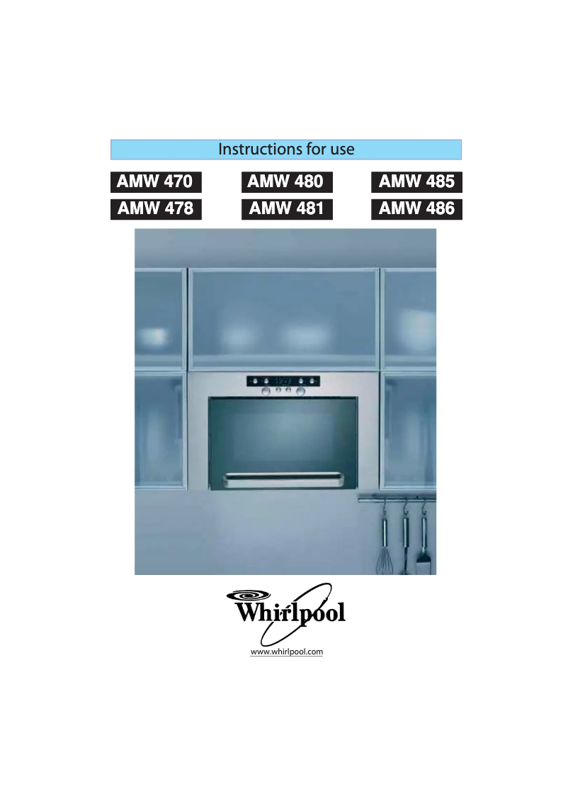 Page n°1 - Manuel utilisateur Whirlpool AMW 470 IX