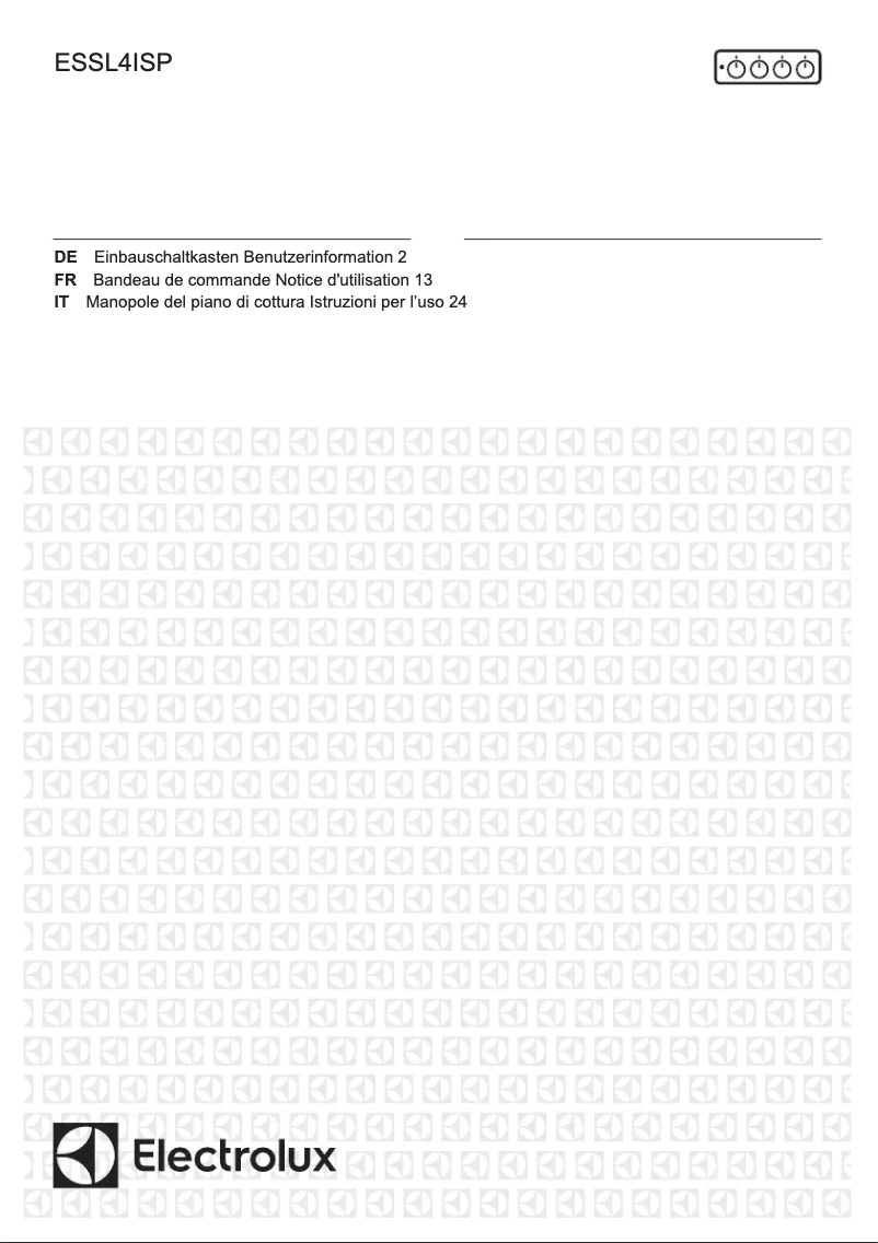 Page n°1 - Manuel utilisateur Electrolux ESSL4ISP