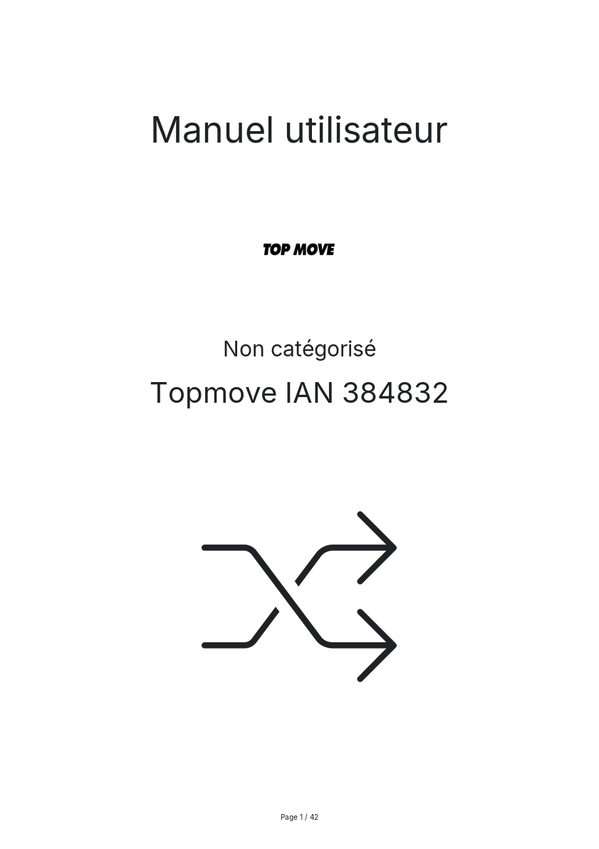 Page n°1 - Manuel utilisateur Topmove IAN 384832