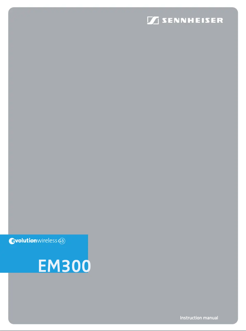 Page n°1 - Manuel utilisateur Sennheiser EM 300 G3-D-EU