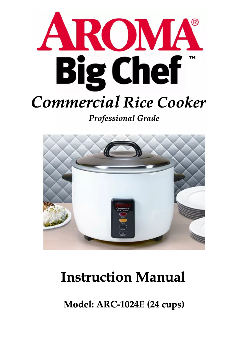 Page n°1 - Manuel utilisateur Aroma Big Chef ARC-1024E