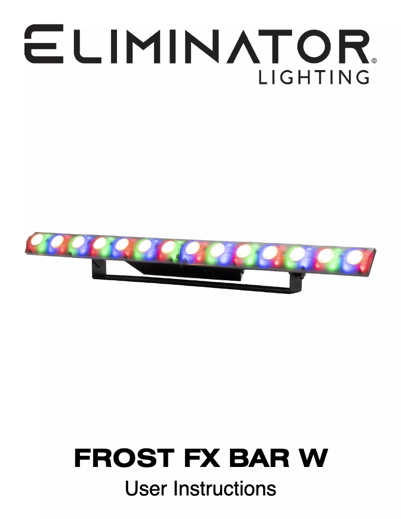 Page n°1 - Manuel utilisateur Eliminator Lighting Frost FX Bar W