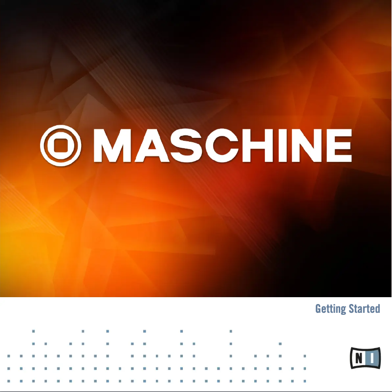 Page n°1 - Guide de démarrage rapide Native Instruments Maschine 2.0 MK1