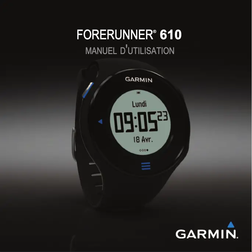 Page 1 de la notice Manuel utilisateur Garmin Forerunner 610