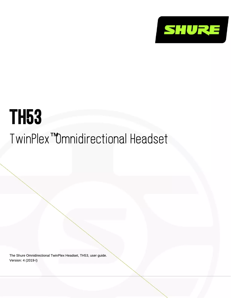 Page 1 de la notice Manuel utilisateur Shure TwinPlex TH53