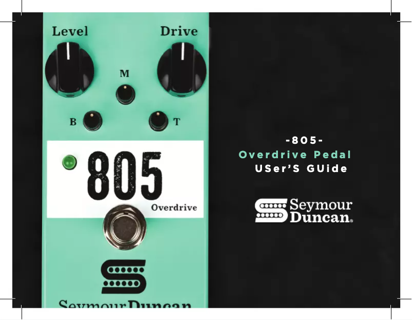 Page n°1 - Manuel utilisateur Seymour Duncan 805 Overdrive