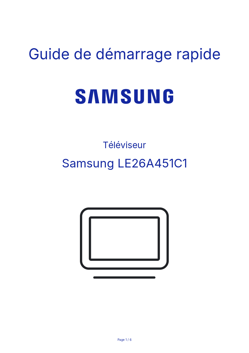 Page n°1 - Guide de démarrage rapide Samsung LE26A451C1