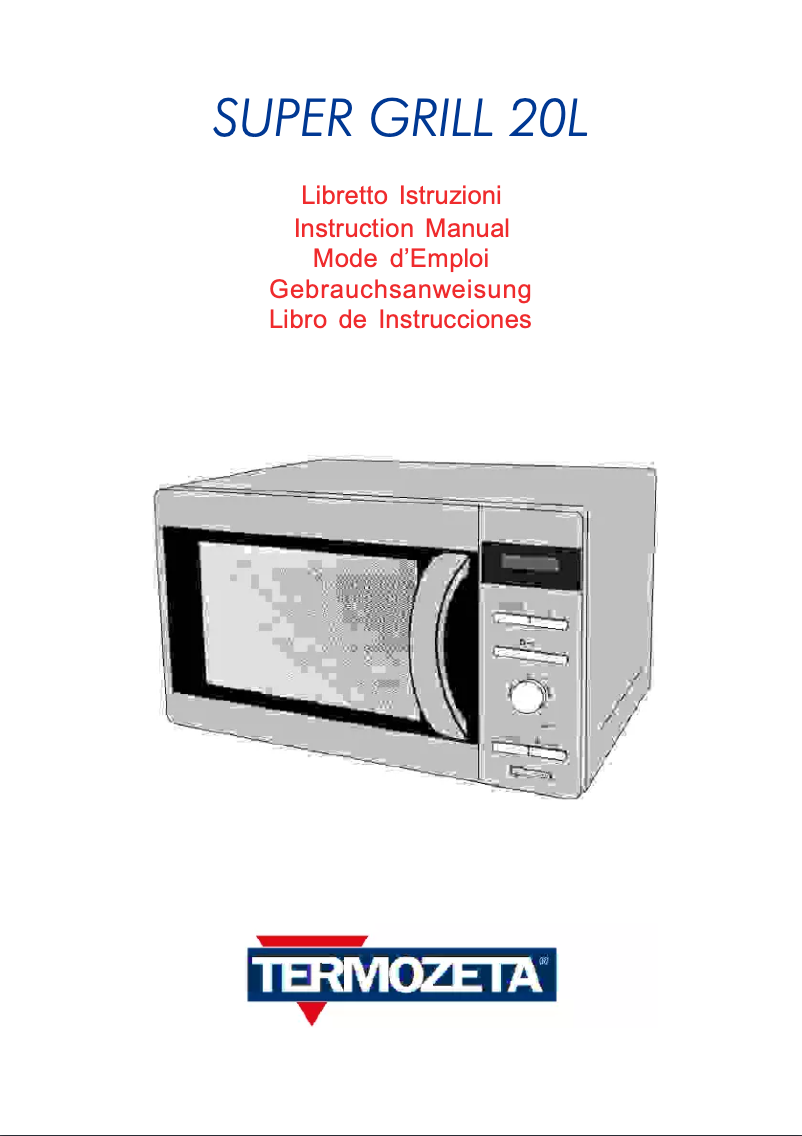 Page n°1 - Manuel utilisateur Termozeta Super Grill 20L 75315