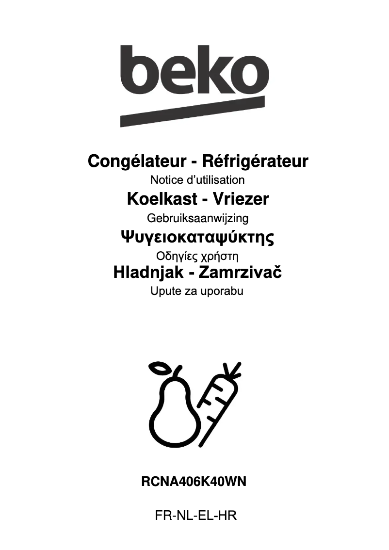 Page 1 de la notice Manuel utilisateur Beko RCNA406K40WN