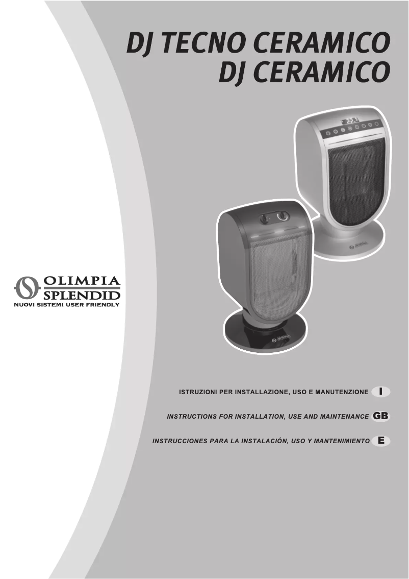 Page 1 de la notice Manuel utilisateur Olimpia Splendid DJ Tecno Ceramico