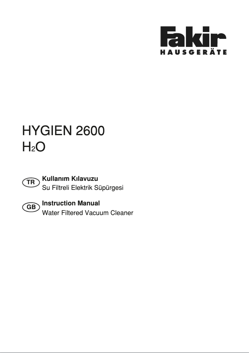 Page n°1 - Manuel utilisateur Fakir Hygien 2600 H2O