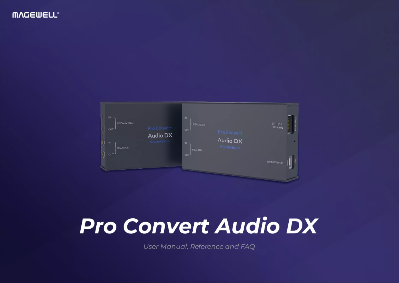 Page 1 de la notice Manuel utilisateur Magewell Pro Convert Audio DX