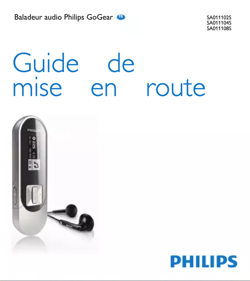 Page n°1 - Guide de démarrage rapide Philips GoGear SA011108S