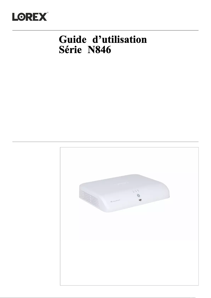Page n°1 - Manuel utilisateur Lorex N846
