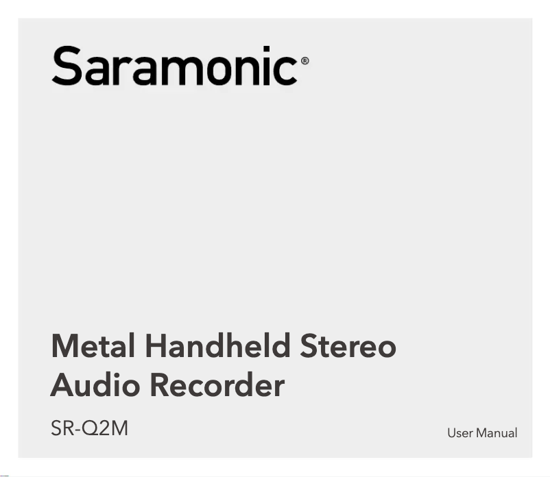 Page 1 de la notice Manuel utilisateur Saramonic SR-Q2M