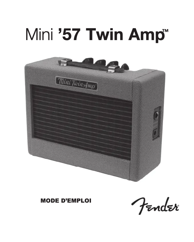 Page n°1 - Manuel utilisateur Fender Mini '57 Twin-Amp