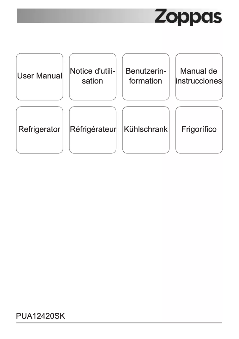 Page n°1 - Manuel utilisateur Zoppas PUA12420SK